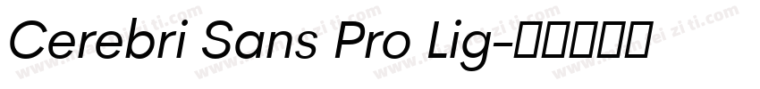 Cerebri Sans Pro Lig字体转换